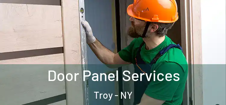 Door Panel Services Troy - NY