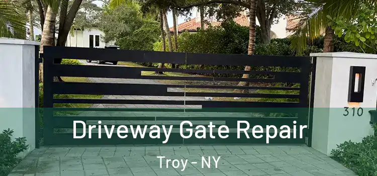 Driveway Gate Repair Troy - NY
