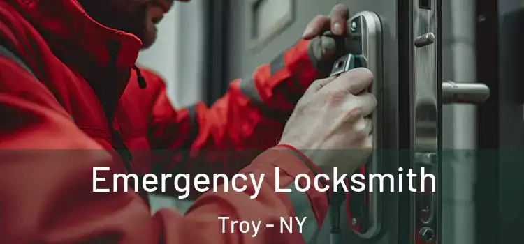 Emergency Locksmith Troy - NY