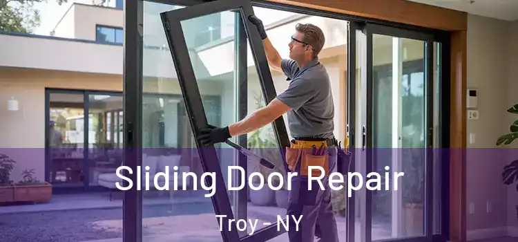 Sliding Door Repair Troy - NY